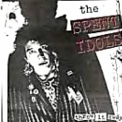 The Spent Idols : Throw It Away